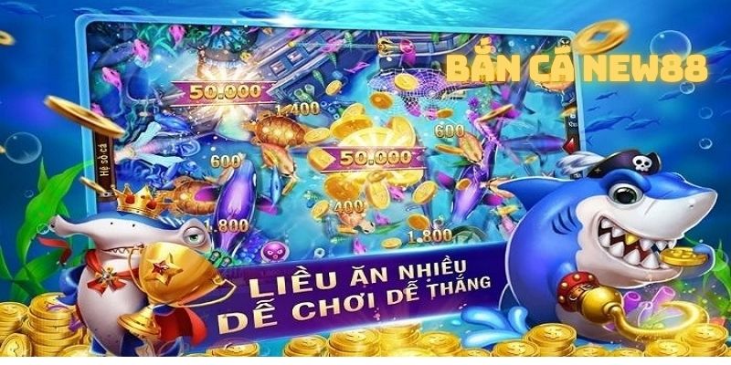 Danh sách trò chơi nổi bật tại bắn cá new88