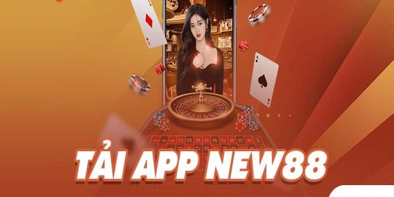 Hướng dẫn New88 tải app cược về điện thoại